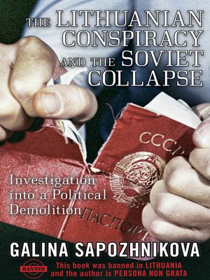 cover image of The Lithuanian Conspiracy and the Soviet Collapse